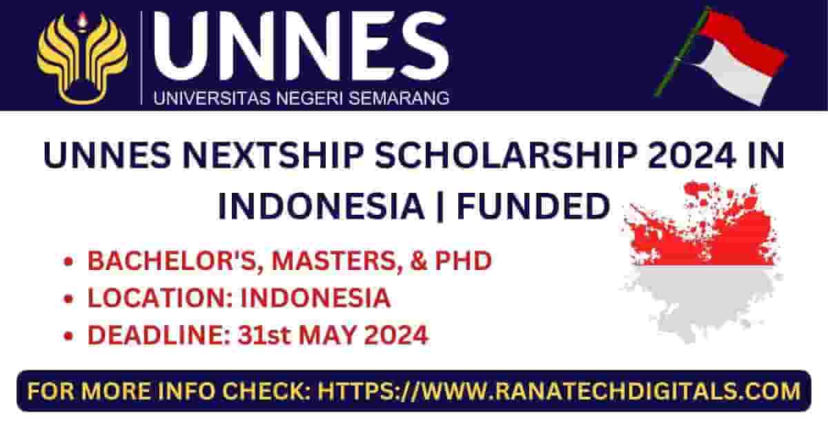 UNNES NEXTSHIP Scholarship