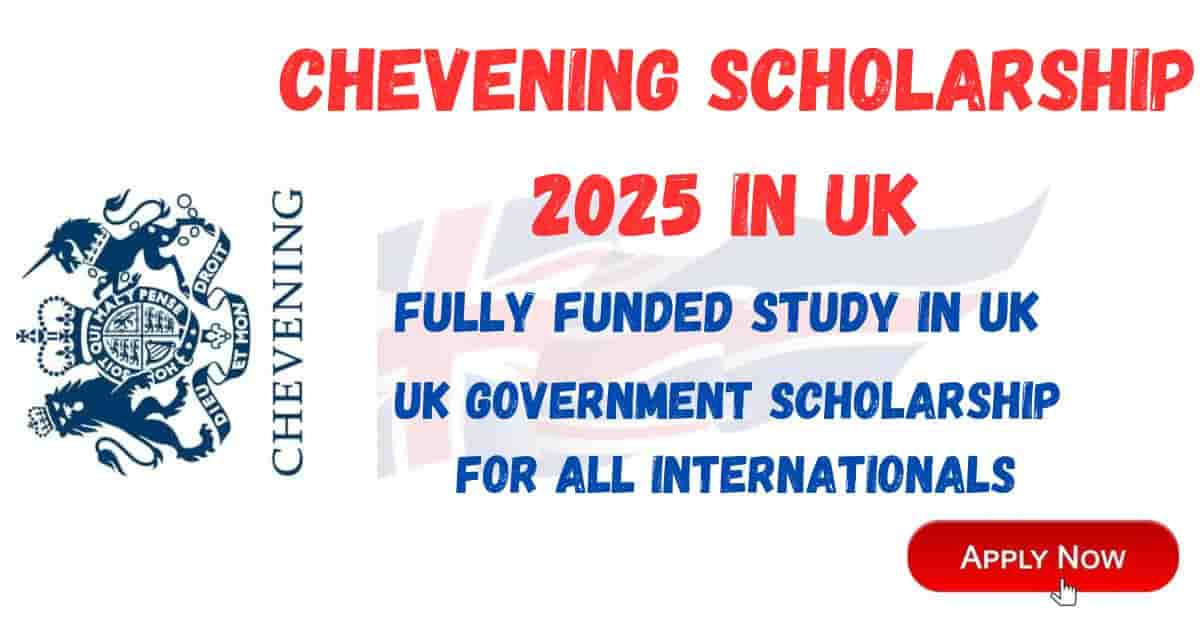 Chevening Scholarship 2025